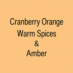A flat warm orange background with centered black text reading 'Cranberry Orange Warm Spices & Amber'.